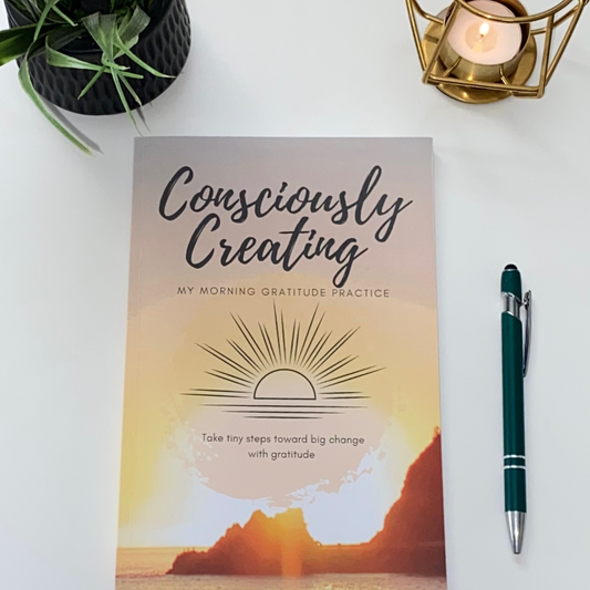 Gratitude Journal For Women - Consciously Creating My Morning Gratitude Practice - 5 Minute Daily Gratitude Mindful Morning Routine